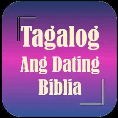 Play Ang Dating Biblia | Tagalog